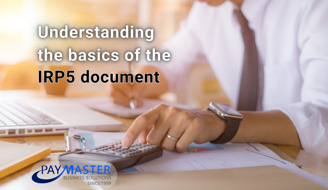 The basics of the IRP5 document