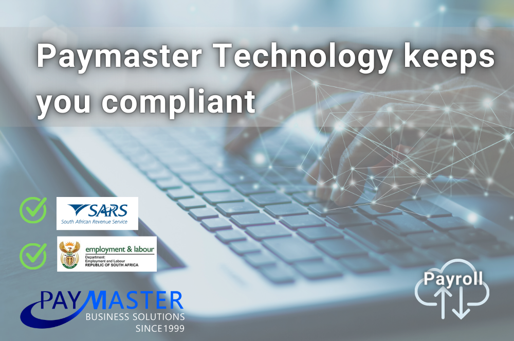 Paymaster Payroll technology keeps you compliant
