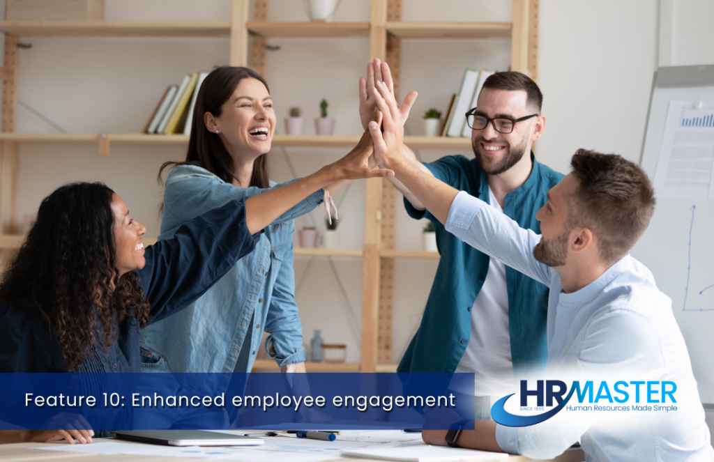 Enhanced employee engagement