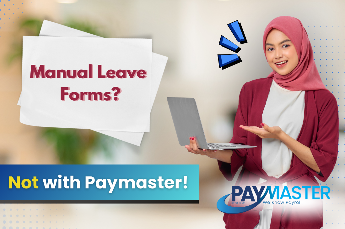 Manual Leave Forms Not with Paymaster