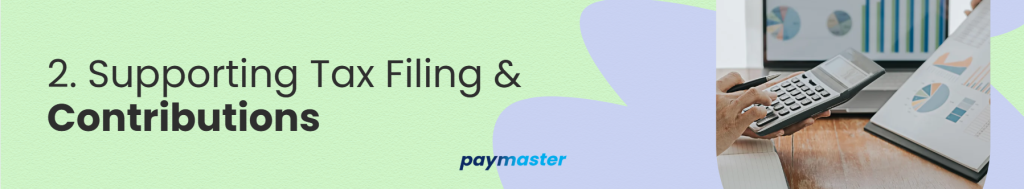 2. Supporting Tax Filing & Contributions