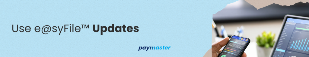4. Use e@syFile™ Updates