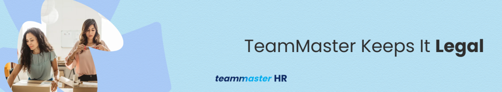 5. TeamMaster Keeps It Legal